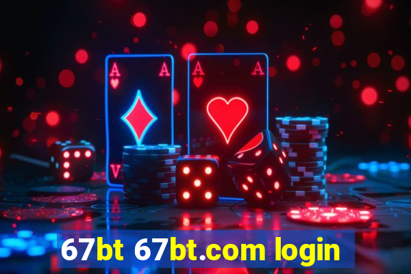 67bt 67bt.com login